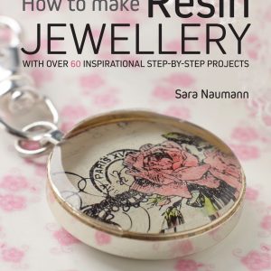 How To Make Resin Jewellery by Sara Naumann