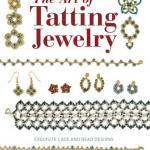 The art of tatting jewelry by lyn morton