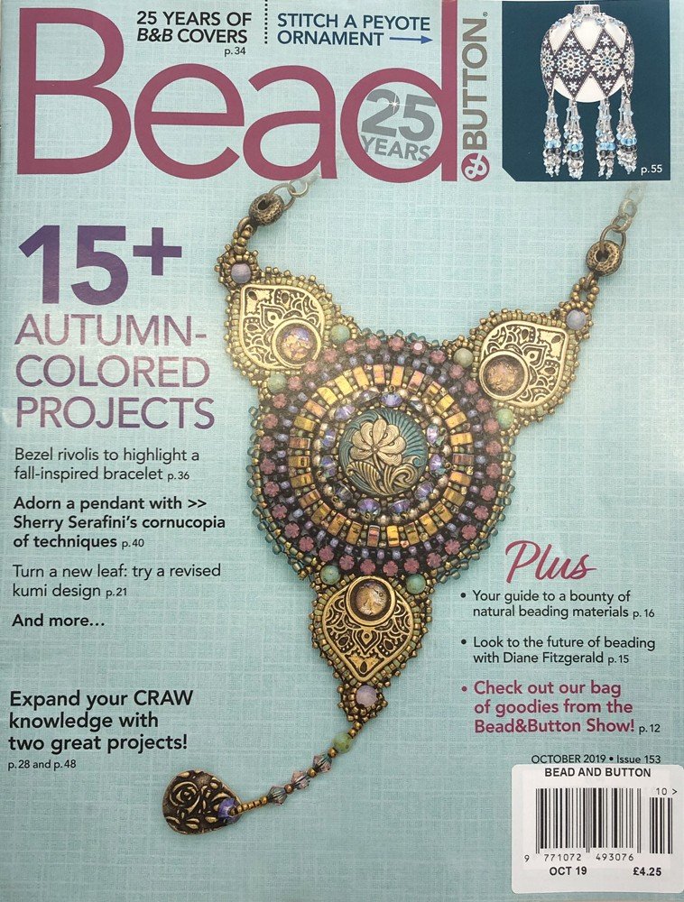 Bead & Button Magazine Issue 153 Oct 2019 The Bead Shop Nottingham Ltd