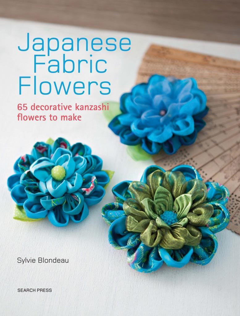 Japanese Fabric Flowers by Sylvie Blondeau The Bead Shop Nottingham Ltd