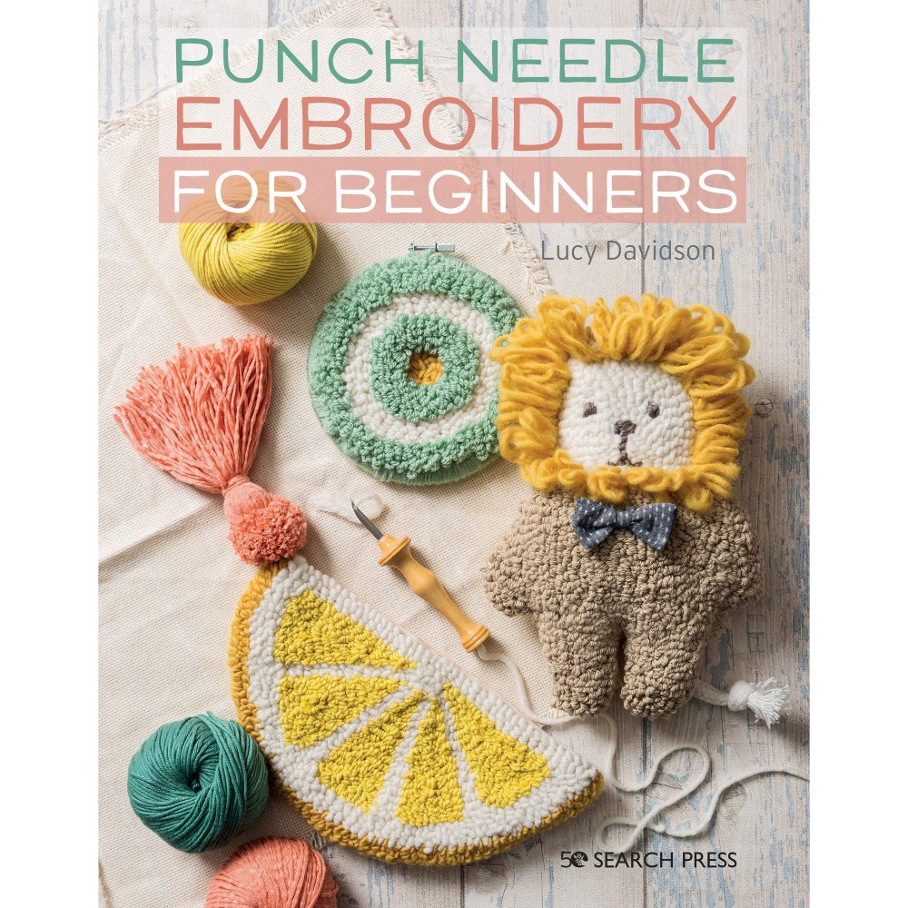 Punch Needle Embroidery for Beginners by Lucy Davidson - The Bead Shop  Nottingham Ltd